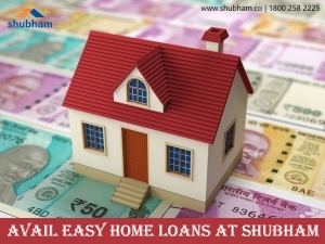 Avail Easy Home Loans at Shubham